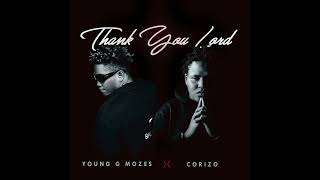 Young G Mozes x Corizo  Thank you Lord official audio [upl. by Eitisahc375]