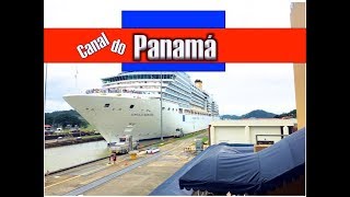 Como funciona o Canal do Panamá  Panamá  Que viagem [upl. by Alexandros]