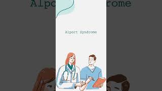 Alport Syndrome Short [upl. by Putnam]