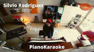 Silvio Rodríguez  El necio Partitura  PianoKaraoke [upl. by Norrabal631]