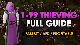 OSRS 199 Thieving Guide Fastest amp Profitable Methods [upl. by Jeffrey]