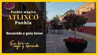 9 Actividades Imperdibles en Atlixco de las Flores Puebla [upl. by Sanez]