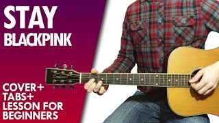 BlackPink 블랙핑크 STAY guitar lesson and tab [upl. by Whyte250]