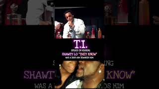 TI Speaks On When He Found Shawty Lo They Know Was A Diss Record Aimed At Him [upl. by Lledor]