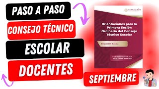 PASO A PASO PRIMERA SESIÓN DE CONSEJO TÉCNICO ESCOLAR  SEPTIEMBRE 2024 [upl. by Sela991]