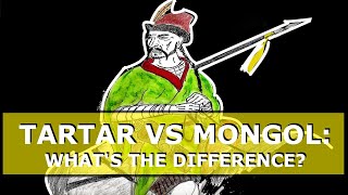 Tartar vs Mongol Whats the difference [upl. by Natsirhc]