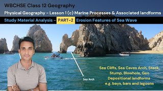 12 Geography PG Lesson1 c Marine Process amp Associated Landforms PART2 Analysis  wbchse MM Sir [upl. by Notnef609]