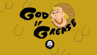 GOD OF GREASE Full Series [upl. by Eentirb]