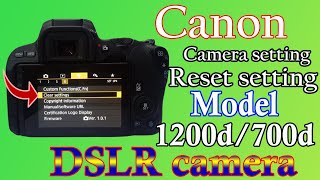 How to DSLR Camera Setting reset  canon 1200d setting reset  canon 700d800d1300d reset setting [upl. by Eelyak]