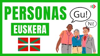 ¡Domina las Personas en Euskera 👨👩‍🦳 [upl. by Aisatna]