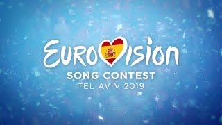 SPAIN CALLING La decisión final  Eurovisión 2019 [upl. by Ginevra]