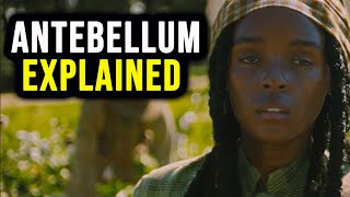 Antebellum 2020 Movie Ending Explained Review [upl. by Saphra]