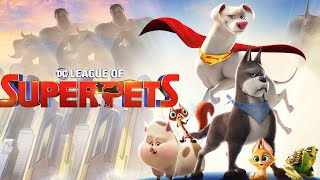 DC League of SuperPets 2022 Movie  Dwayne Johnson Kevin Hart  Fact amp Review [upl. by Aicilef]