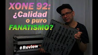 Allen amp Heath XONE 92 ¿Calidad o puro FANATISMO [upl. by Noni]