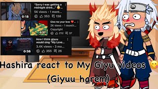 HASHIRA REACT TO MY GIYUU VIDEOS 😍😋  Giyuu Harem  Ik they are tan idc 🙄 [upl. by Lurlene]