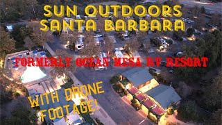 Sun Outdoors Santa Barbara  Formerly Ocean Mesa RV Resort  Goleta CA rvtravel [upl. by Kopp]