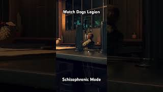 Watch Dogs Legion Schizophrenia Mode gaming funny watchdogs [upl. by Ecnarepmet]