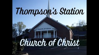 Thompsons Station Church of Christ 11102024 PM [upl. by Ehtyaf]