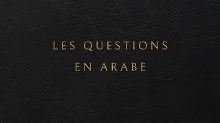 Compilation des questions en arabe littéraire [upl. by Eniwtna]