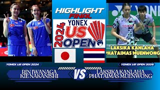 FINAL  Iwanaga  Nakanishi JPN vs Kanlaha  Muenwong THAI  YONEX US OPEN 2024 [upl. by Tohcnarf]