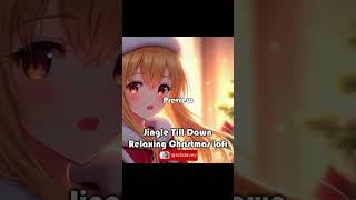 Jingle Till Dawn  Relaxing Christmas Lofi lofidovey lofibeats lofigirl [upl. by Athiste]