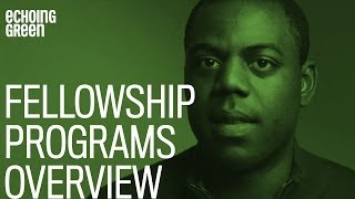 Echoing Green Fellowship Programs Overview [upl. by Noryak]