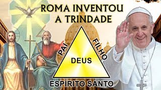 COMO ROMA INVENTOU A TRINDADE [upl. by Sean]