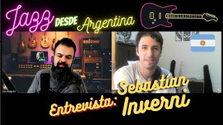 JAZZ DESDE ARGENTINA  Entrevista a quotSebastián Inverniquot en Detrás de la Melodía [upl. by Nuajed]