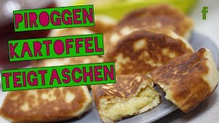 Piroggen  russische Teigtaschen mit Kartoffel  Piroschki  leckere Rezepte [upl. by Shepp]