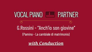 GRossini  “Anch’io son giovine” WITH CONDUCTION [upl. by Carson223]