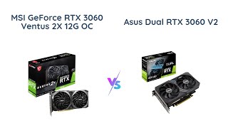 🔥 MSI GeForce RTX 3060 Ventus 2X vs ASUS Dual RTX 3060 🆚 Which is the Best Gaming Graphics Card [upl. by Weed224]