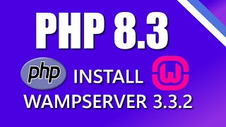 Install WampServer y PHP 830  Win11 [upl. by Norek]