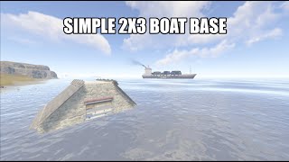 Rust Simple 2x3 Boat Base Design SoloDuoTrio [upl. by Oleic]