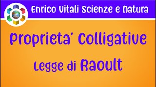 Le Proprietà Colligative Abbassamento della pressione di vapore Legge di Raoult [upl. by Fechter498]