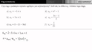 Ciąg arytmetyczny  Czy ciąg o podanym wzorze ogólnym jest arytmetyczny c [upl. by Yesoj]