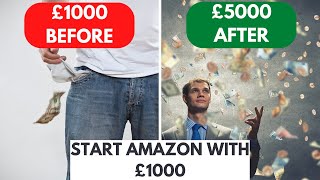 7 Steps to Starting Amazon FBA Business with £1000 [upl. by Elaine]