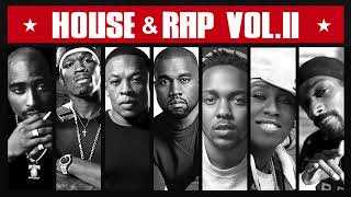 House amp Rap Vol II Best Dance Remixes Of Popular HipHop Songs [upl. by Anavahs]