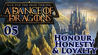 Mount amp Blade II Bannerlord  A Dance of Dragons Beta  Honour Honesty amp Loyalty  Part 5 [upl. by Lynus722]