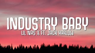 Lil Nas X  Industry Baby Lyrics ft Jack Harlow [upl. by Acirretal110]