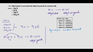 Alkyl halide is converted into alkyl isocyanide by reaction with 1 NaCN 2 KCN 3 AgCN 4 NH4CNjee [upl. by Ayatnwahs]