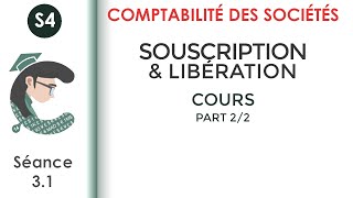 Souscription et libération des apports séance 31 Lacomptabilitédessociétés [upl. by Inohs]