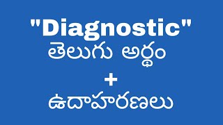 Diagnostic meaning in telugu with examples  Diagnostic తెలుగు లో అర్థం meaningintelugu [upl. by Nosnevets]