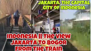 Indonesia  The View Jakarta to Bogor From The Train  Jakarta the capital city of Indonesia [upl. by Leoj]