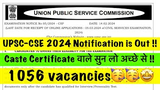 UPSCPRE 2024 Notification is OUT  LISTEN CAREFULLY 😳🤔🔥ias upscpre2024 upsc castecertificate [upl. by Acimak]