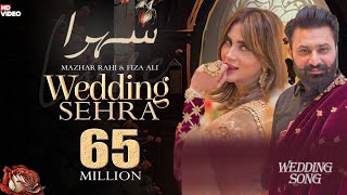 Wedding Sehra  Mazhar Rahi  Fiza Ali  Official Music Video  2022  The Panther Records [upl. by Baoj]