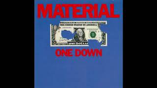 Material  One Down 1982 FULL ALBUM [upl. by Nossaj]