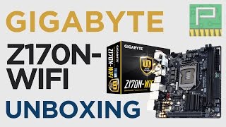 Gigabyte Z170NWIFI Motherboard Unboxing amp Overview [upl. by Lev]