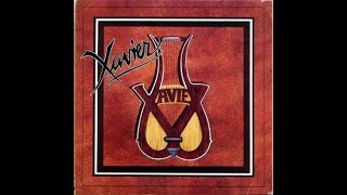 Xavier  Xavier 1982 full LP [upl. by Adrahc]