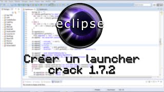 172EclipseCréer un launcher Minecraft Crack [upl. by Randee]