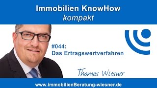 Podcast 044 Das Ertragswertverfahren [upl. by Daub]